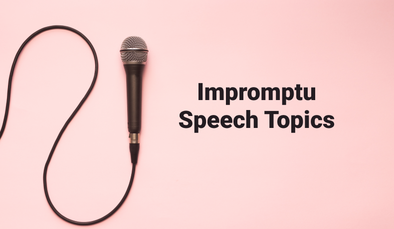 list-of-great-impromptu-speech-topics-improve-your-speech